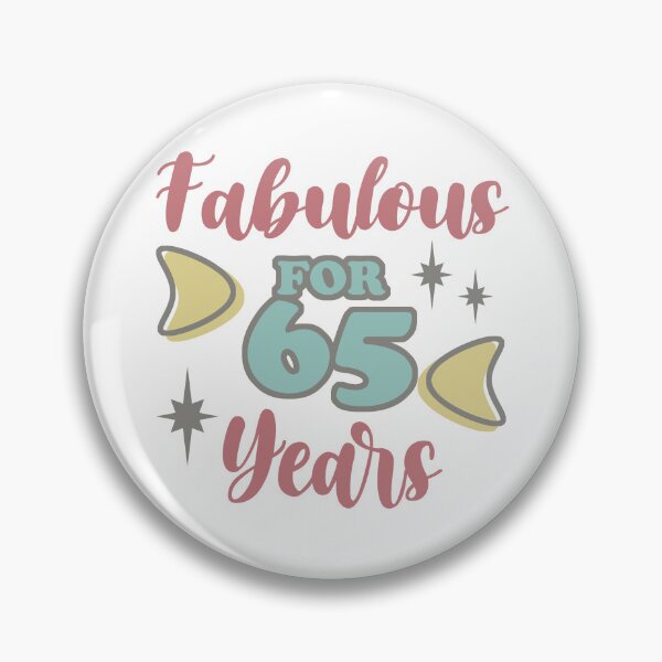 Item preview, Fabulous 65th Birthday For Women designed and sold by thepixelgarden.