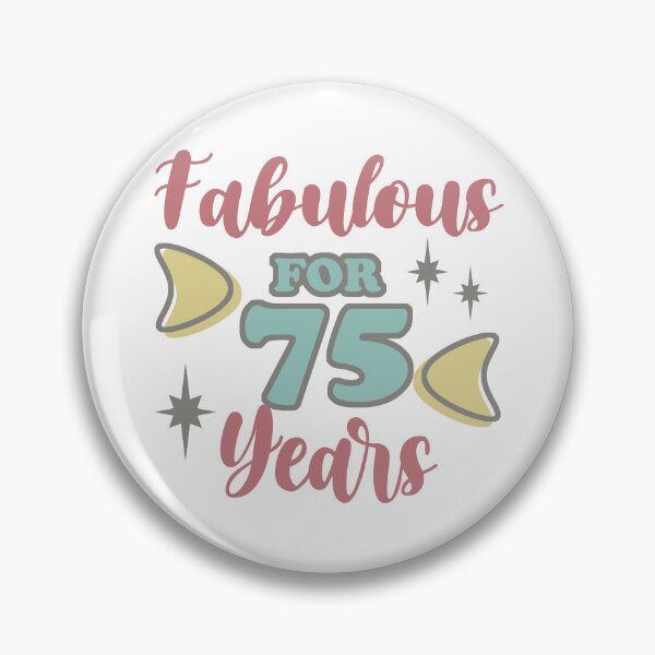 Item preview, Fabulous 75th Birthday For Women designed and sold by thepixelgarden.
