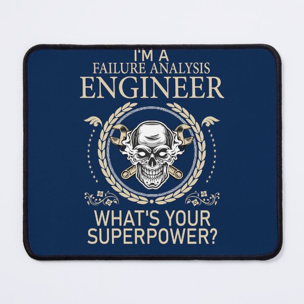 Item preview, Funny Failure Analysis Engineer What's Your SuperPower designed and sold by LifeGoods103.