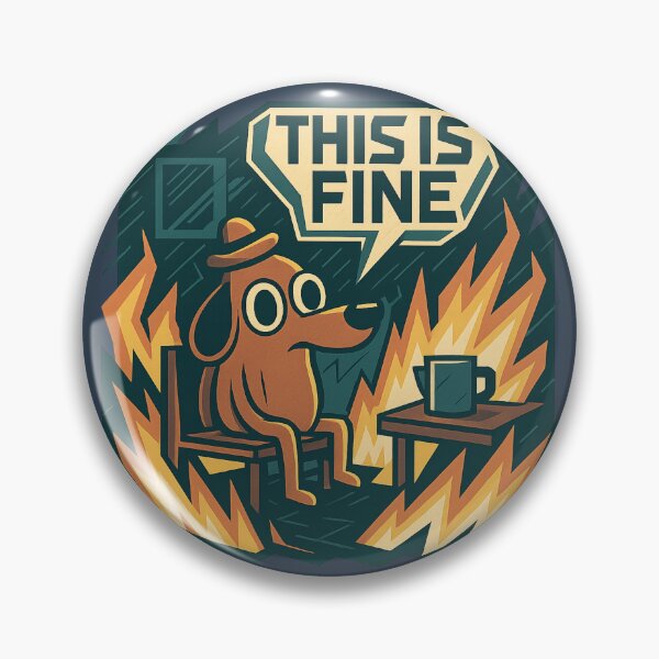 Item preview, “This is Fine” – Iconic Dog Meme Sitting in Fire designed and sold by GirlyPopped.
