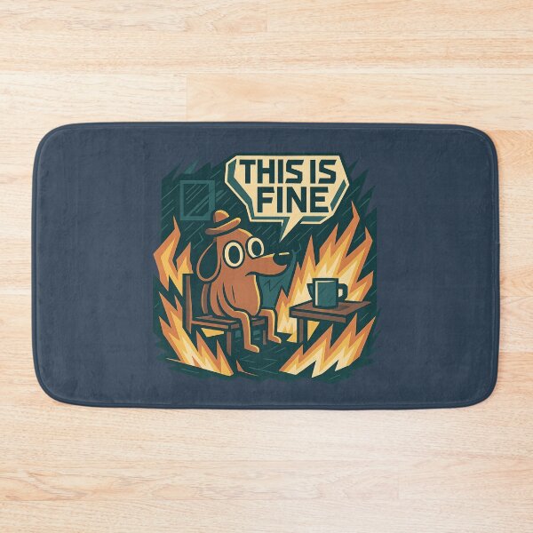 Item preview, “This is Fine” – Iconic Dog Meme Sitting in Fire designed and sold by GirlyPopped.
