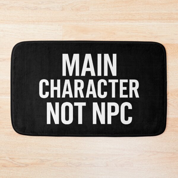 Item preview, Main Character Not NPC designed and sold by coolpixeltik.