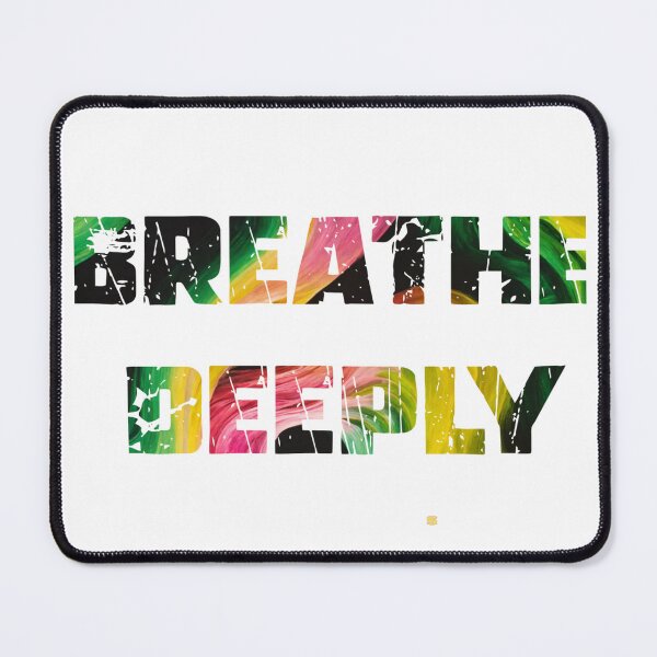 Item preview, breath deeply designed and sold by leenasobky14.