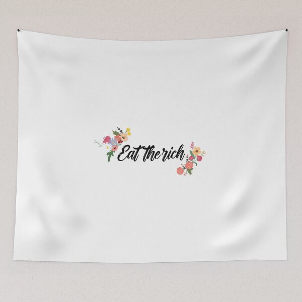 Item preview, Eat the Rich with Flowers designed and sold by coffeepolicy.