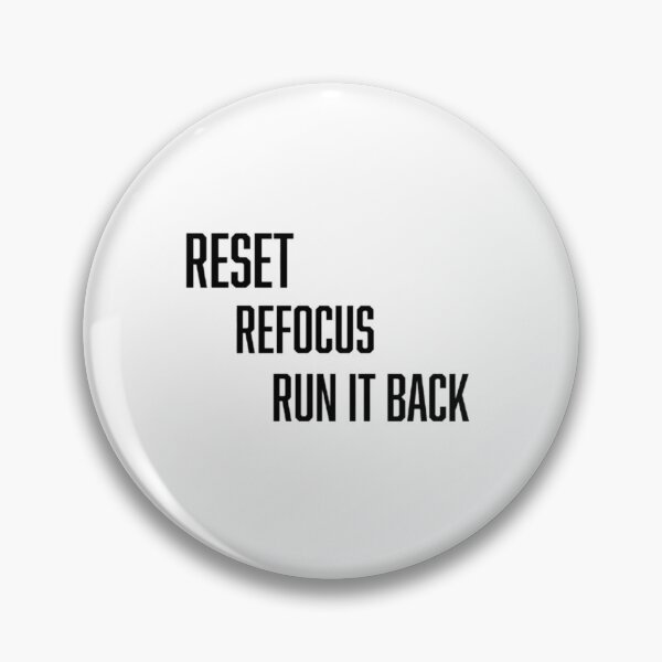 Item preview, Reset. Refocus. Run it back. designed and sold by StrideCo.