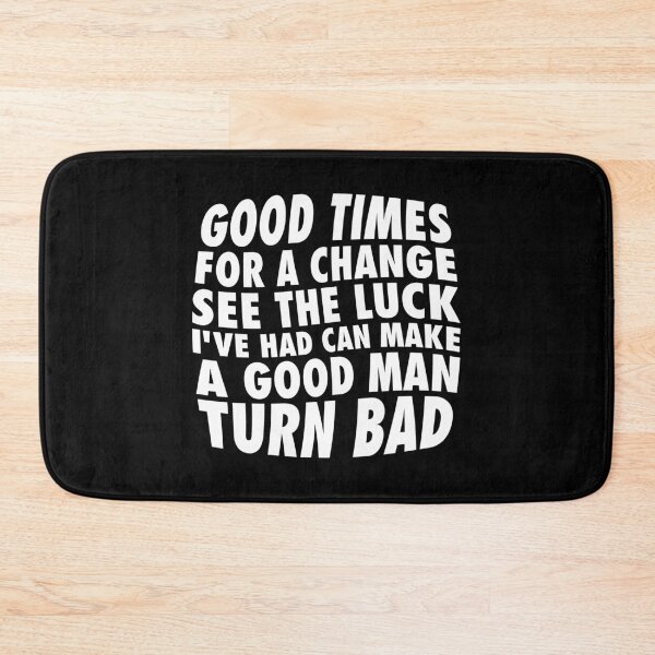 Item preview, Good Times for a Change – Wavy Bold Lettering in White designed and sold by didijuca.