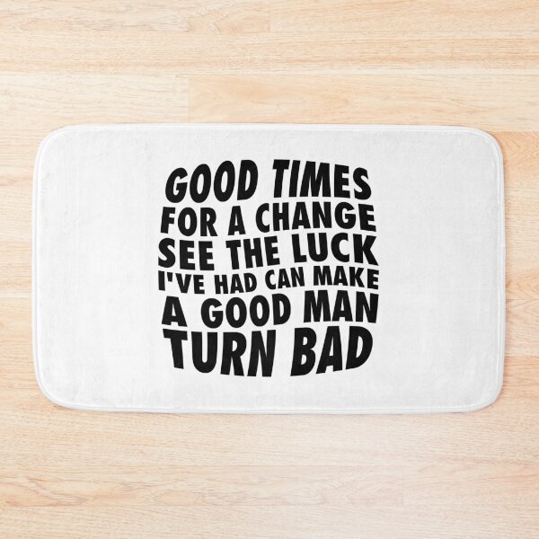 Item preview, Good Times for a Change – Wavy Bold Lettering in Black designed and sold by didijuca.