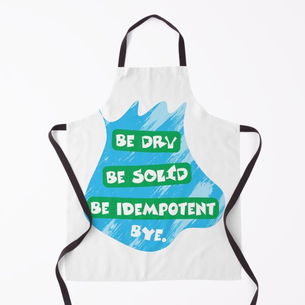 Item preview, DRY,SOLID ,Idempotent – Nerdy vibe designed and sold by Sarcastic designs.