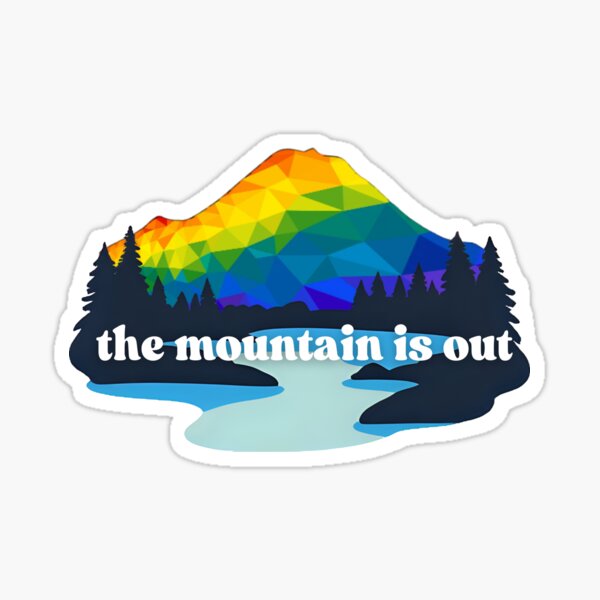 Item preview, 'The Mountain Is Out' PNW Pride designed and sold by MaggieAlaMode.