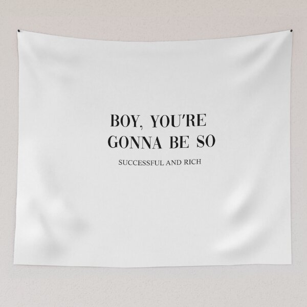 Item preview, boy you're gonna be so successful and rich quote motivation  designed and sold by Gracie_Designs.