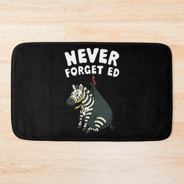 Item preview, Never Forget Ed the Zebra designed and sold by khallidaart.