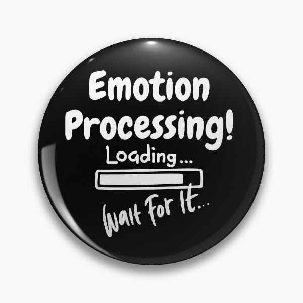 Item preview, Emotion Processing Please Wait designed and sold by coolpixeltik.