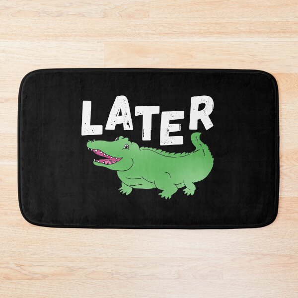 Item preview, Later gator pun Funny alligator lover reptile crocodile designed and sold by Artstastic.