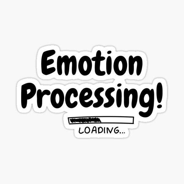 Item preview, Emotion Processing Please Wait designed and sold by coolpixeltik.