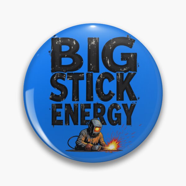 Item preview, Big Stick Energy designed and sold by IronInkClothing.