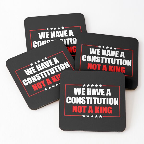Item preview, We Have a Constitution Not a King - Anti Oligarchy designed and sold by PixVib.