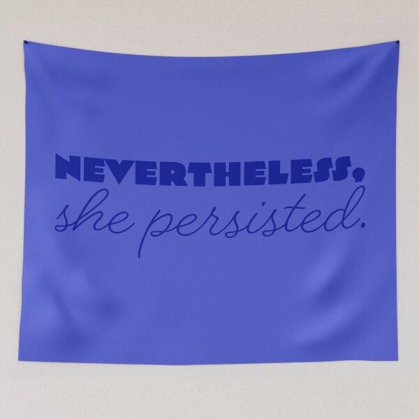 Item preview, She Persisted - Royal Blue designed and sold by sillyjess.