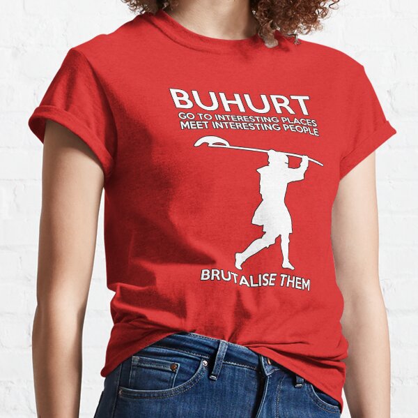 BUHURT BRUTALISE Classic T-Shirt
