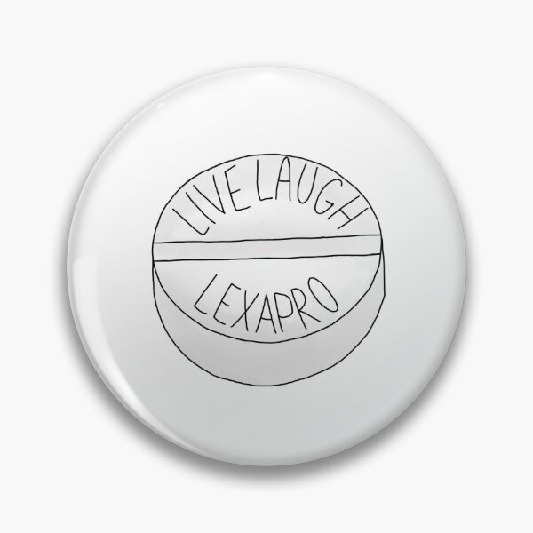 Item preview, Live Laugh Lexapro designed and sold by Andy & Ink.