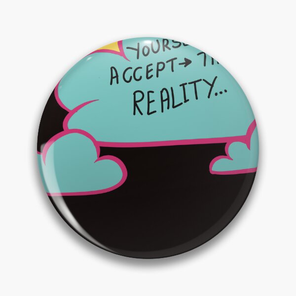 Item preview, Accept the reality designed and sold by Creative_verse108.