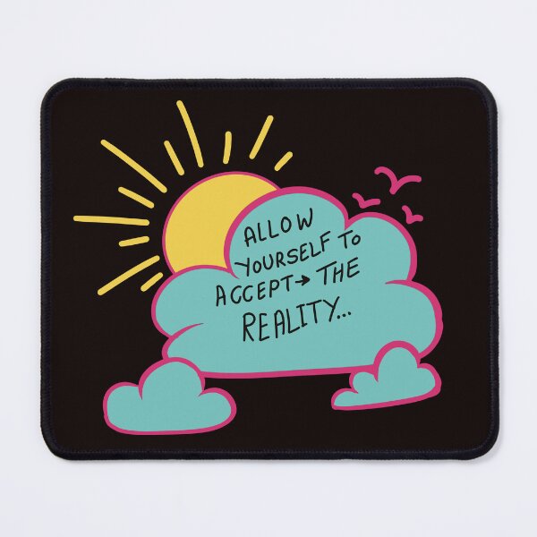 Item preview, Accept the reality designed and sold by Creative_verse108.