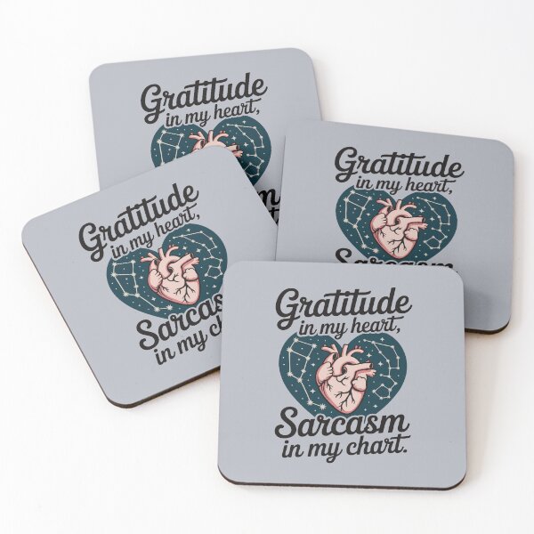 Item preview, Gratitude In My Heart, Sarcasm In My Chart designed and sold by CrypticHMystic.