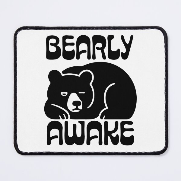 Item preview, Bearly Awake or Barely Awake? designed and sold by Ferret Designs.