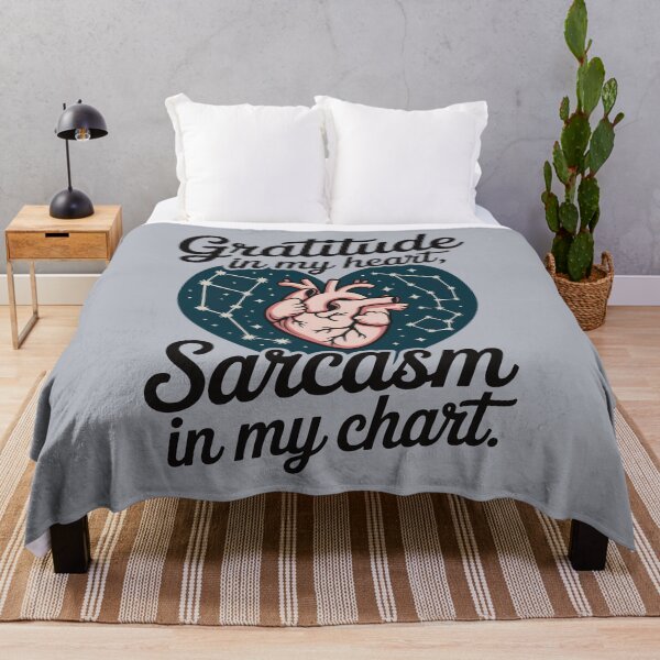 Item preview, Gratitude In My Heart, Sarcasm In My Chart designed and sold by CrypticHMystic.
