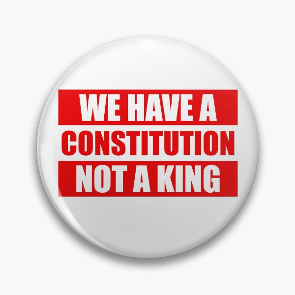 Item preview, We Have a Constitution Not a King - Anti Oligarchy designed and sold by PixVib.