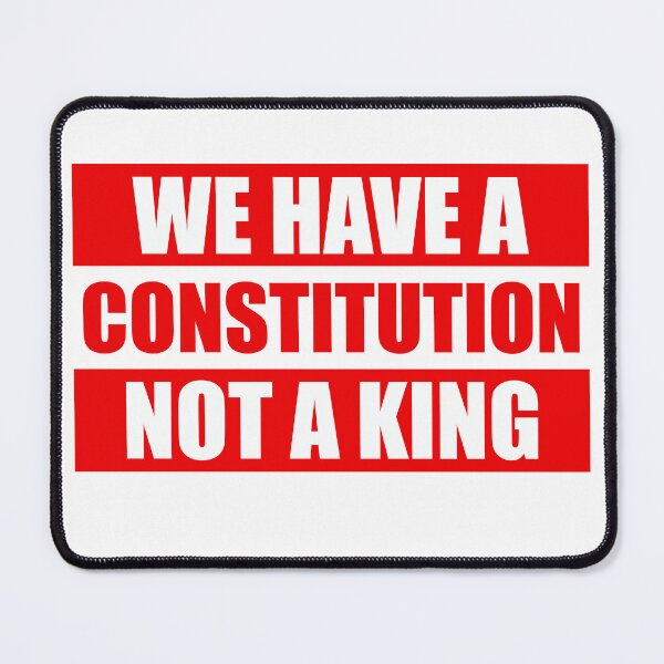 Item preview, We Have a Constitution Not a King - Anti Oligarchy designed and sold by PixVib.