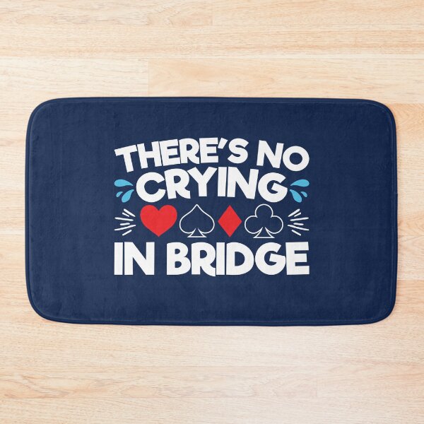 Item preview, There's No Crying In Bridge designed and sold by jaygo.