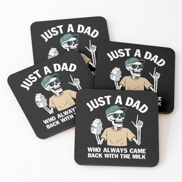 Item preview, Just a Dad Who Always Came Back With the Milk Skeleton designed and sold by NQArtist.