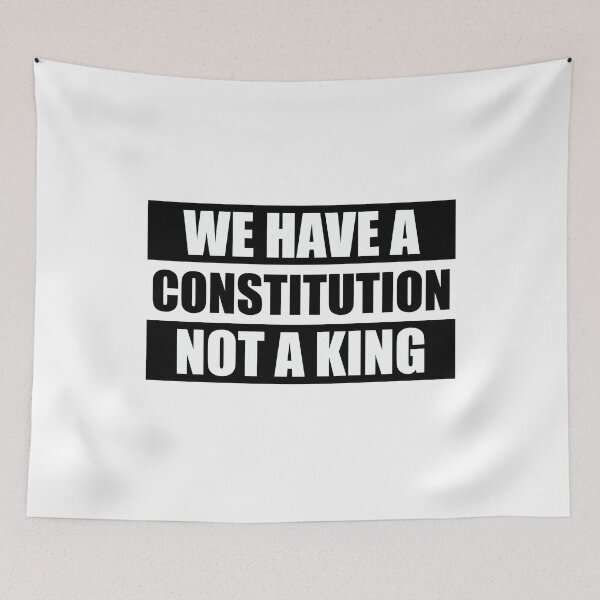 Item preview, We Have a Constitution Not a King - FDT designed and sold by PixVib.