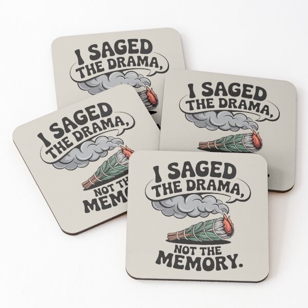 Item preview, I Saged The Drama, Not The Memory designed and sold by CrypticHMystic.