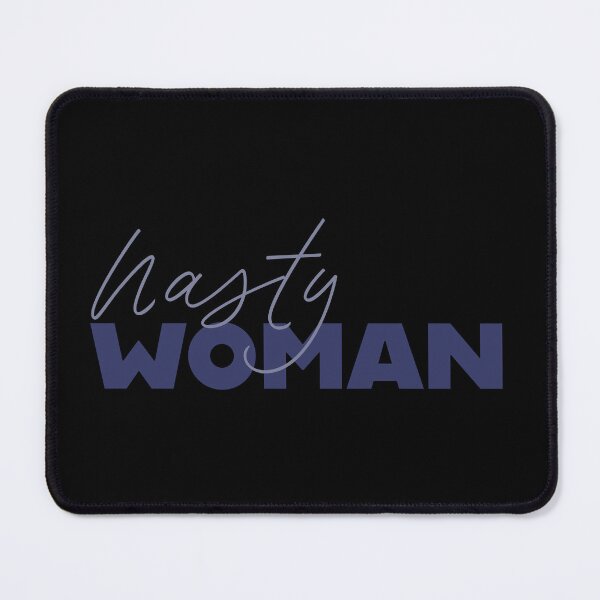 Item preview, Nasty Woman - Denim designed and sold by sillyjess.