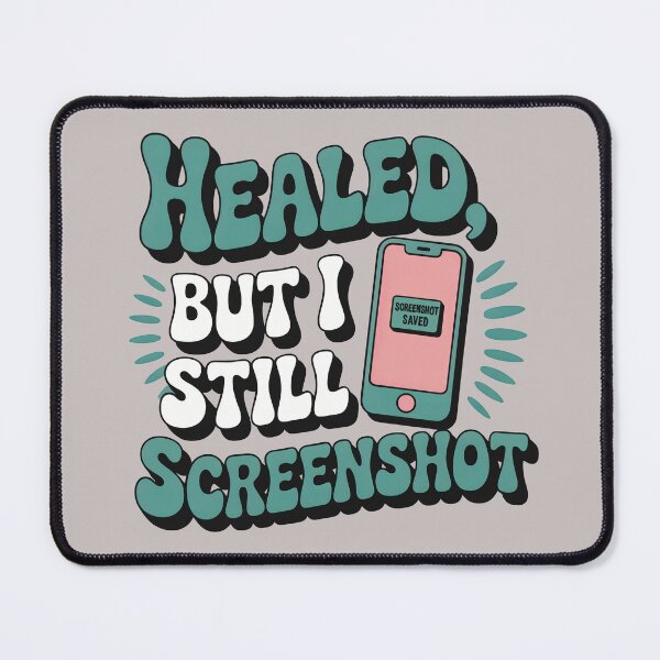 Item preview, Healed, But I Still Screenshot designed and sold by CrypticHMystic.
