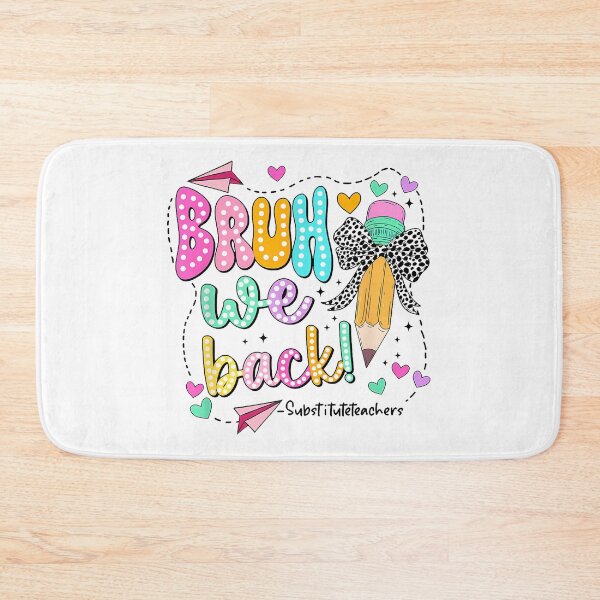 Item preview, Bruh We Back Substitute Teachers Funny Back To School  designed and sold by cawtoon.