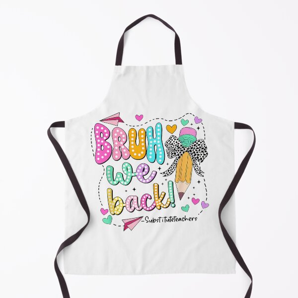 Item preview, Bruh We Back Substitute Teachers Funny Back To School  designed and sold by cawtoon.