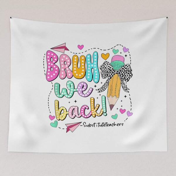Item preview, Bruh We Back Substitute Teachers Funny Back To School  designed and sold by cawtoon.