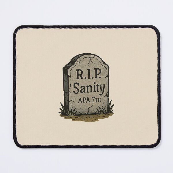 Item preview, RIP Sanity: APA 7th designed and sold by cloud9create.