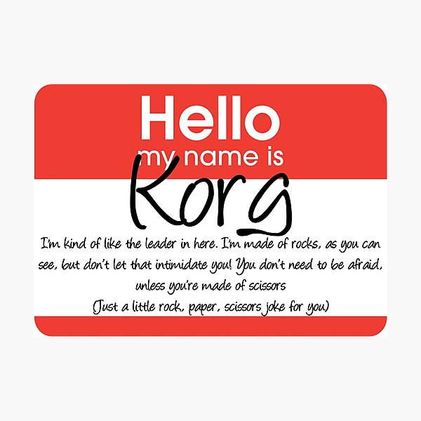 Hello My Name Is Korg Photographic Print