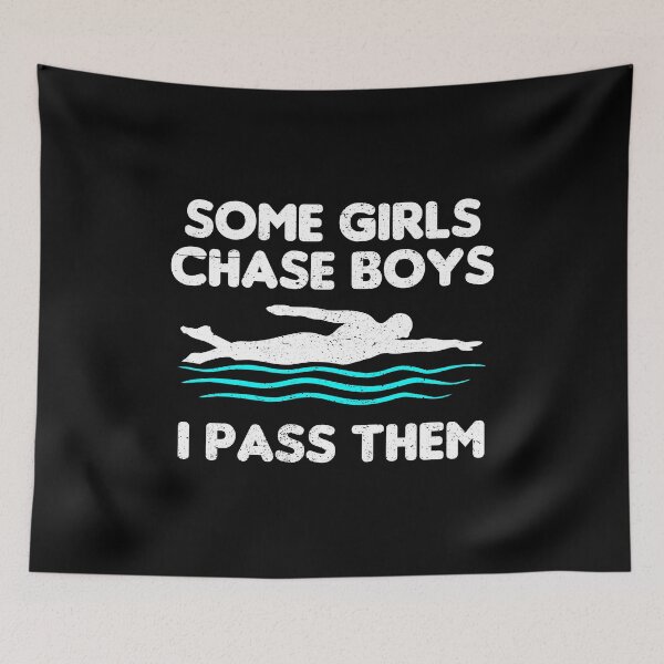 Item preview, Some Girls Chase Boys, I Pass Them - Women Swim Athletes Gift designed and sold by mhernaevily.