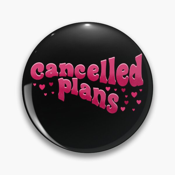 Item preview, I love cancelled plans designed and sold by pinkyfish1010.