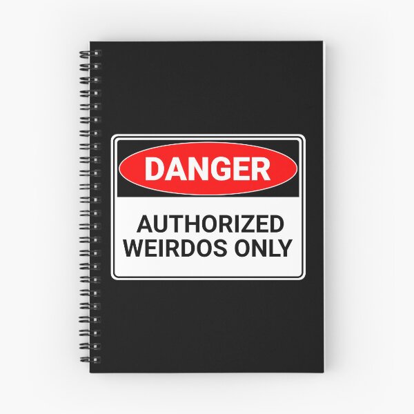 Item preview, Danger: Authorized Weirdos Only designed and sold by mr-k-store.