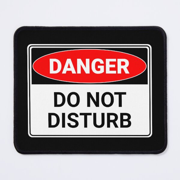 Item preview, Danger: Do Not Disturb designed and sold by mr-k-store.