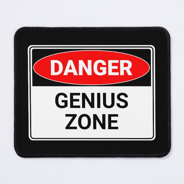 Item preview, Danger: Genius Zone designed and sold by mr-k-store.