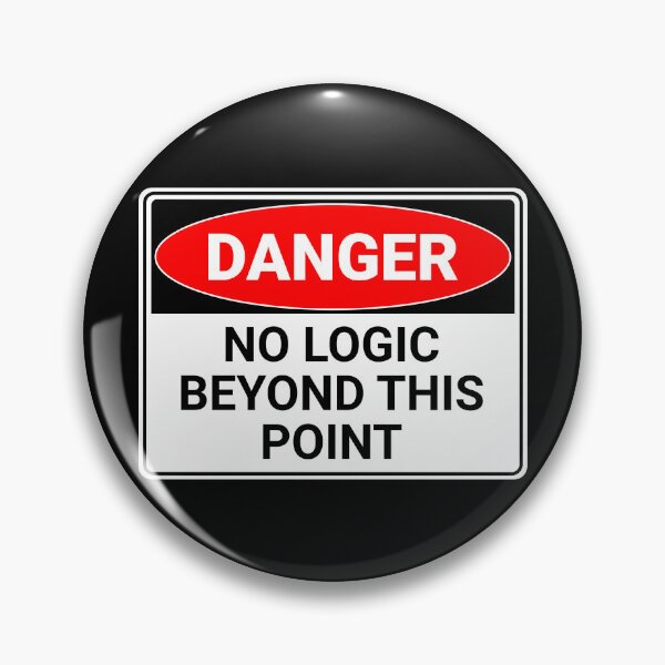 Item preview, Danger: No Logic Beyond This Point designed and sold by mr-k-store.