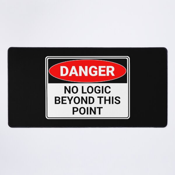 Item preview, Danger: No Logic Beyond This Point designed and sold by mr-k-store.
