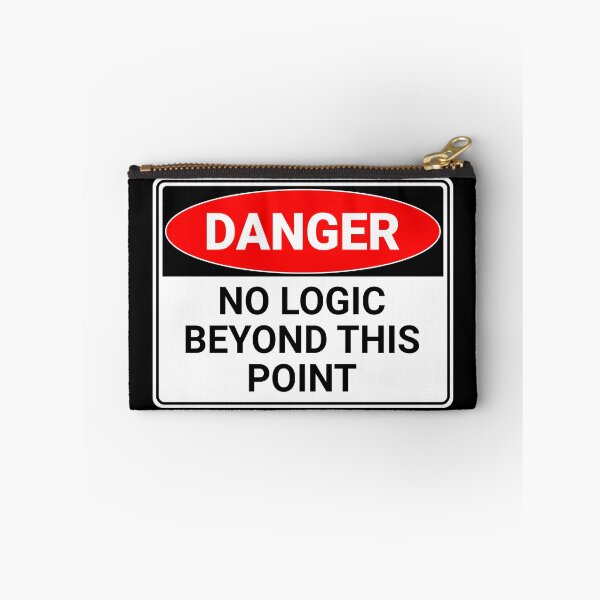 Item preview, Danger: No Logic Beyond This Point designed and sold by mr-k-store.