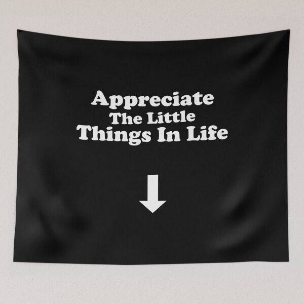Item preview, Appreciate the little things in Life designed and sold by xhearalisa.